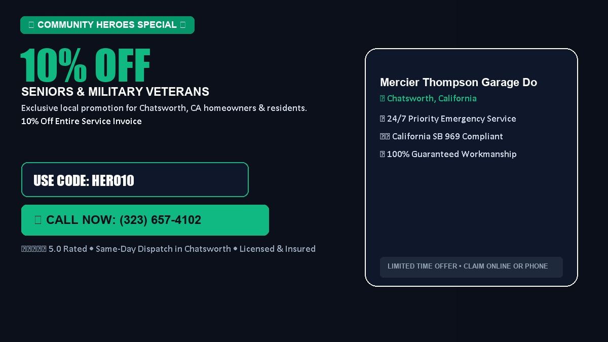 Mercier Thompson Garage Door Repair 10% OFF Seniors & Military Veterans in Chatsworth, CA